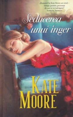 Kate Moore - Seducerea unui inger foto