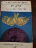 Pamant al oamenilor Antoine de Saint Exupery 1967