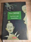 Petru Cimpoesu - Noua proze vechi. Fictiuni ilicite (Editura Polirom, 2008)