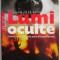 Lumi oculte. O calatorie initiatica printre vraji, santeria afro-cubaneza si voodoo &ndash; Juan Jose Revenga