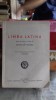 Limba Latina, Manual clasa a III-a Seminarii Teologice, 1956, Institutul Biblic, Carte Veche