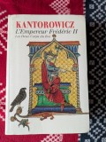 Ernst Hartwig Kantorowicz, L'Empereur Fr&eacute;d&eacute;ric II, Les Deux Corps du roi Essai sur la th&eacute;ologie politique au Moyen &Acirc;ge