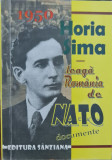 1950 HORIA SIMA LEAGA ROMANIA DE NATO DOCUMENTE 2008 MISCAREA LEGIONARA LEGIONAR