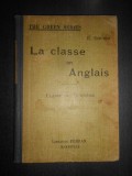 E. Gourio - La classe en Anglais. Classe de troisieme (1936, editie cartonata)