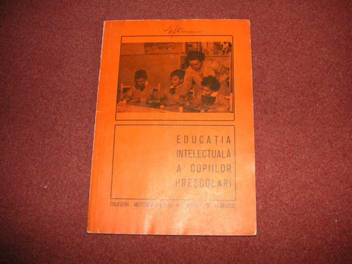 Educatia intelectuala a copiilor prescolari - 1975 - Revista de pedagogie