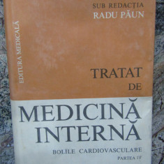 Tratat de medicina interna - bolile cardiovasculare - partea IV Red. Radu Paun