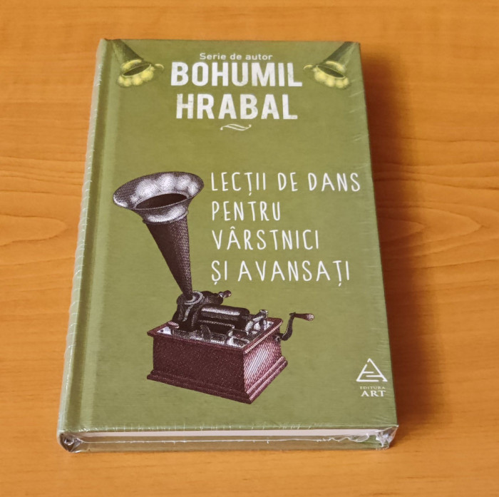 Bohumil Hrabal - Lecții de dans pentru vărstnici și avansați (sigilat/ &icirc;n țiplă)