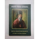 Sfantul Teofan Zavoratul - Viata duhovniceasca si cum o putem dobandi