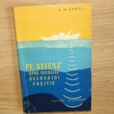 PE VITEAZ SPRE INSULELE OCENULUI PACIFIC-E.M.KREPS