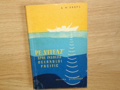 PE VITEAZ SPRE INSULELE OCENULUI PACIFIC-E.M.KREPS foto