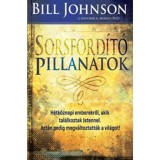 Sorsford&iacute;t&oacute; pillanatok - Bill Johnson