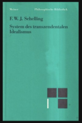System des transzendentalen Idealismus / F.J.L. Schelling ed. critica foto