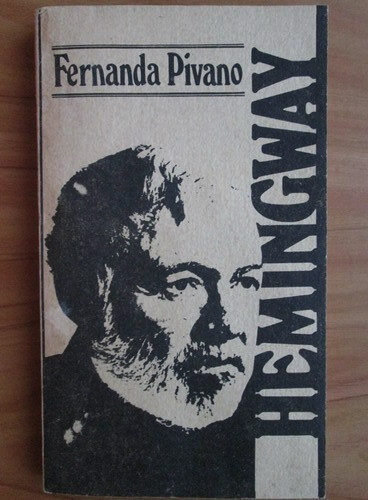 Fernanda Pivano - Hemingway