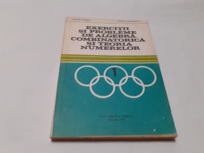 Exercitii si probleme de algebra, combinatorica si teoria numere Dragos POPESCU foto