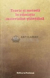 Cumpara ieftin Teorie si metoda in educatia materialist-stiintifica - 1988 (W208)