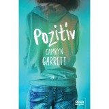 Pozit&iacute;v - Camryn Garrett