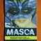 MASCA - Supliment al caietelor program ale Teatrului Dramatic Galati
