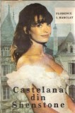 Castelana din Shenstone - Florence L. Barclay