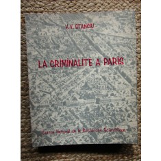 LA CRIMINALITE A PARIS par V.V. STANCIU , 1968