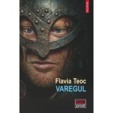 Varegul - Flavia Teoc