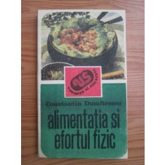 Constantin Dumitrescu - Alimentatia si efortul fizic