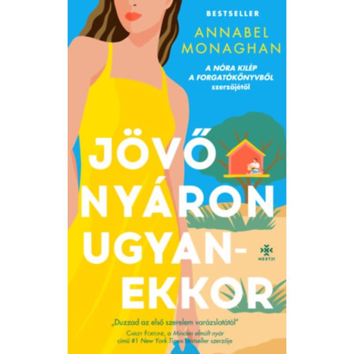 J&ouml;vő ny&aacute;ron ugyanekkor - Annabel Monaghan