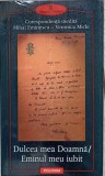 DULCEA MEA DOAMNA / EMINUL MEU IUBIT-MIHAI EMINESCU-275454