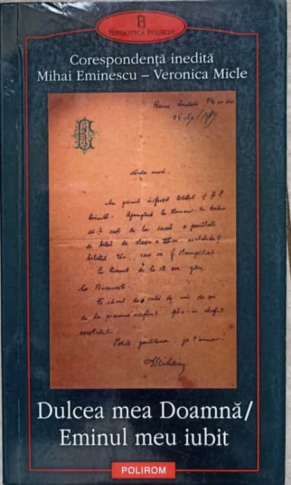 DULCEA MEA DOAMNA / EMINUL MEU IUBIT-MIHAI EMINESCU-275454