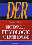 Cumpara ieftin Dictionar Etimologic al Limbii Romane - Alexandru Cioranescu, Saeculum, Limba Romana