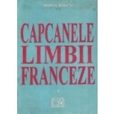 Capcanele limbii franceze, I, La Structure Impersonnelle