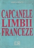 Capcanele limbii franceze, I, La Structure Impersonnelle foto