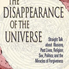 The Disappearance of the Universe