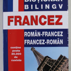 DICTIONAR BILINGV FRANCEZ , ROMAN - FRANCEZ / FRANCEZ - ROMAN de MONICA VIZONIE , 2022