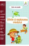 Gata de scoala! Stiinte si explorarea mediului