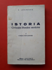 ISTORIA CIVILIZATIEI ROMANE MODERNE Fortele reactionare ? E Lovinescu an 1925 foto