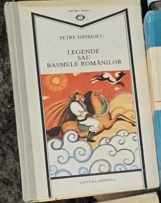 Legende sau basmele romanilor - Petre Ispirescu foto
