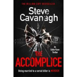 The Accomplice - An Eddie Flynn Thriller