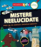 Mistere neelucidate. Poti TU sa explici inexplicabilul? - Niculescu
