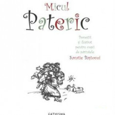 Micul Pateric, Savatie Bastovoi - Editura Sophia