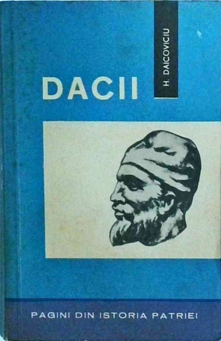 Hadrian Daicoviciu - Dacii