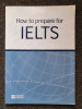 HOW TO PREPARE FOR IELTS - Ray de Witt