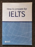 HOW TO PREPARE FOR IELTS - Ray de Witt