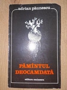 Pamintul deocamdata- Adrian Paunescu foto