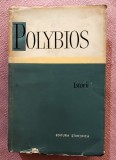 Istorii Volumul 1. Editura Stiintifica, 1966 - Polybios