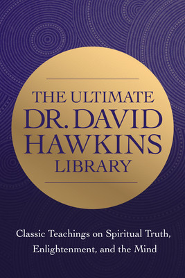 The Ultimate Dr. David Hawkins Library: Classic Teachings on Spiritual Truth, Enlightenment, and the Mind foto