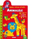 Lipesc, ma joc si invat... Animalele - Carte cu abtibilduri