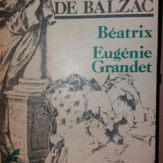 HONORE DE BALZAC - BEATRIX * EUGENIE GRANDET/TD