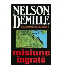 Nelson DeMille - Misiune ingrata - 107283