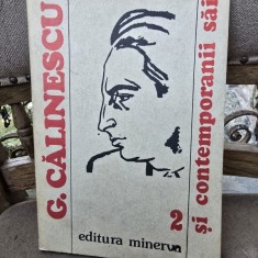 G. Calinescu si contemporanii sai Vol. 2 - Nicolae Mecu