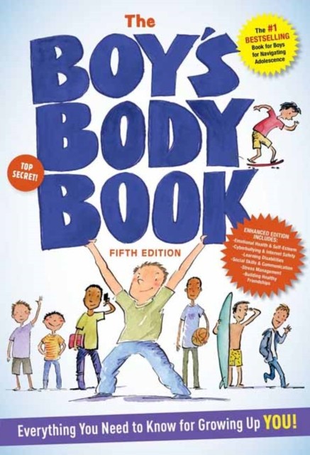 The Boy&#039;s Body Book: Fifth Edition